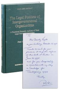 The Legal Position of Intergovernmental Organizations: A functional necessity analysis of their legal status and immunities [Inscribed & Signed]