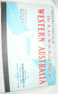 The R.A.C.W.A. Road Map of Western Australia. Gregory's Map No.60