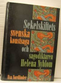 Sekelskiftets svenska konstsaga och sagodiktaren…
