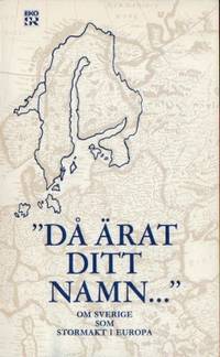 Då ärat ditt namn...