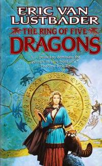 The Ring of Five Dragons (The Pearl #1) by Lustbader, Eric Van - 2002