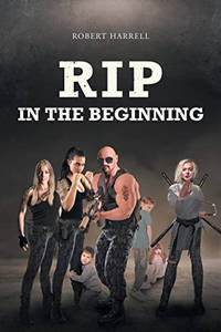 Rip: In the Beginning