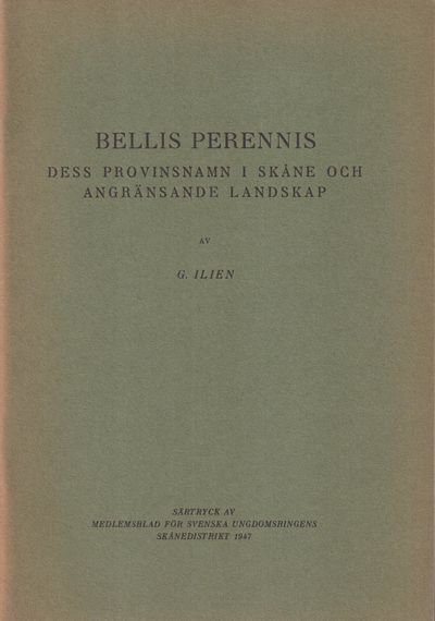Bellis perennis. Dess provinsnamn i Skåne och…