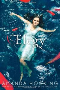 Elegy (Watersong Novels)