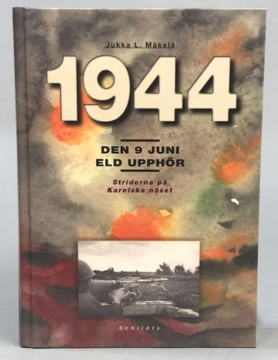 1944. Den 9 juni 1944 kl. 05.55. Eld upphör!…