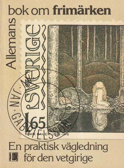 Allemans bok om frimärken. [En praktisk…