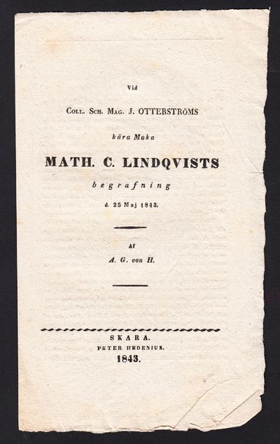 Vid coll. sch. mag. J. Otterströms kära maka…