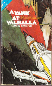 A Yank at Valhalla / The Sun Destroyers by Hamilton, Edmond / Ross Rocklynne - 1973