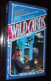 Wild Cards II Aces High by Martin George R.R - Paperback - first thus - 1987 - from biblioboy (SKU: 91942)