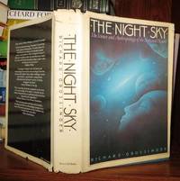 THE NIGHT SKY The Science and Anthropology of the Stars and Planets