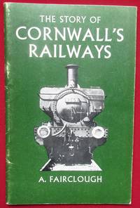 image of The Story of Cornwall's Railways