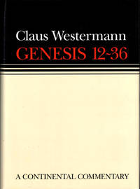 Genesis 12-36 by Claus Westermann - Hardcover - 1995 - from Kenneth Mallory Bookseller. ABAA (SKU: 39846)