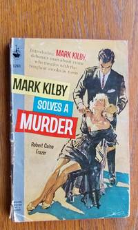 cover of Mark Kilby Solves a Murder aka R.I.S.C. # 1261