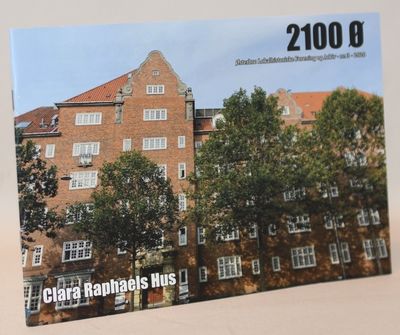 2100 Ø nr. 3 - 2020. Clara Raphaels hus.