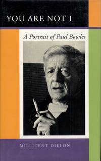 You are not I. A portrait of Paul Bowles.