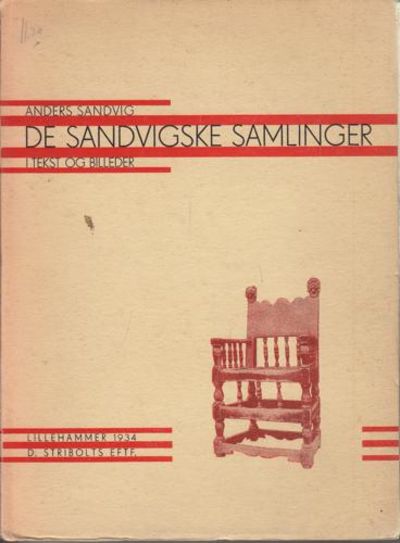 De Sandvigske samlinger i tekst og billeder. Et…