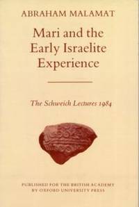 Mari and the Early Israelite Experience (pbk)