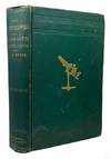 The Microscopist: A Manual of Microscopy, and Compendium of the Microscopoic Sciences; Micro-Mineralogy, Micro-Chemistry, BIology, Histology, and Practical Medicine