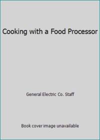 Cooking with a Food Processor