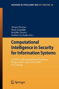 Computational Intelligence in Security for Information Systems : CISIS'09, 2nd International...
