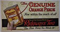 cover of (Advertising - Trolley Car) The GENUINE ORANGE PEKOE Now Within the Reach of All. One of the Famous Blends of Ridgways Tea "The First Thing You Think Of"