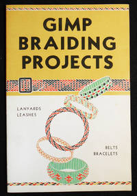 cover of Gimp Braiding Projects; Written and Illustrated by Charles E. White, Jr.
