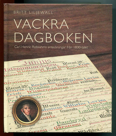 Vackra dagboken. Carl Henric Robsahms…