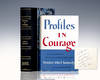 Profiles In Courage.