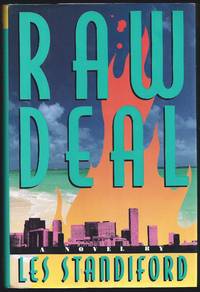 Raw Deal: A Novel