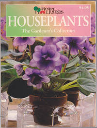 Houseplants: The Gardener's Collection