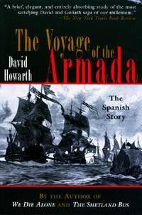 The Voyage of the Armada : The Spanish Story
