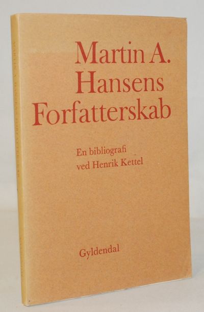 Martin a. hansens forfatterskab.