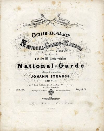Oesterreichischer National-Garde-Marsch. [Op. 221]