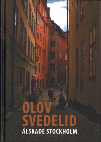 ÄLSKADE STOCKHOLM.