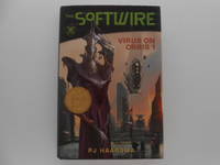 The Softwire: Virus on Orbis 1 (signed)