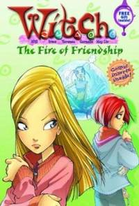 The Fire of Friendship