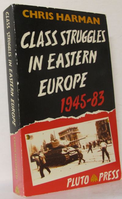 Class Struggles in Eastern Europe, 1945-83.