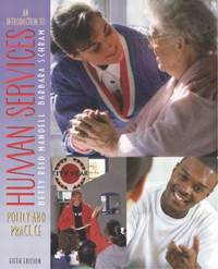 An Introduction to Human Services : Policy and Practice