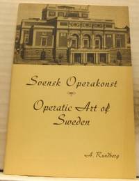 Svensk operakonst. Operatic Art of Sweden.