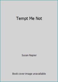 Tempt Me Not