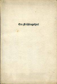 Ein Frühlingsspiel.