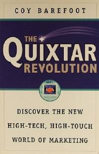 image of The Quixtar Revolution: Discover The New High-tech, High-touch World Of Marketing