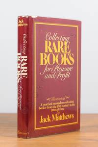 Collecting Rare Books for Pleasure and Profit