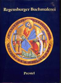 Regensburger Buchmalerei. Von frühkarolingischer Zeit bis zum Ausgang des Mittelalters. by F. & K. DACHS MÜTHERICH - Hardcover - 1987 - from Frits Knuf Antiquarian Books (SKU: 70286)