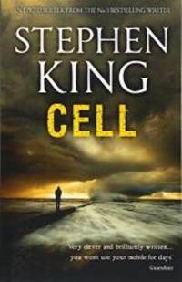 Cell by Stephen King - 2011-09-04