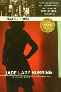 Jade Lady Burning (A Sergeants SueÃÂ±o and Bascom Novel) by Limon, Martin - 2011