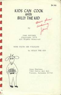 Kids can Cook with Billy the Kid by Eppinga, Jane - 1979