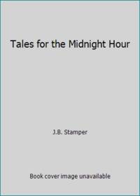 Tales for the Midnight Hour