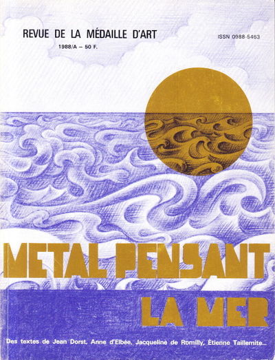 Métal pensant. Revue de la médaille d’art. 1988/A.