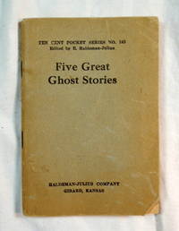 image of Five Great Ghost Stories: Ten Cent Pocket Series - Little Blue Book, No. 145